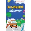 Dışarıda Neler Var?  – Boyama Kitaplarım 4-5 Yaş