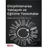 Disiplinlerarası Yaklaşım ve Eğitime Yansımalar