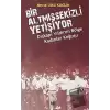 Dışkapı Yıldırım Bölge Kadınlar Koğuşu - Bir Altmışsekizli Yetişiyor