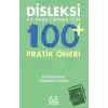 Disleksi ile Başa Çıkmak için 100 Pratik Öneri