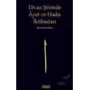 Divan Şiirinde Ayet ve Hadis İktibasları