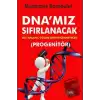 Dnamız Sıfırlanacak - Progenitör