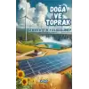 Doğa ve Toprak Yenilenebilir Enerji İle Tanışıyor