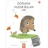 Doğada Huzur Bulan Kirpi