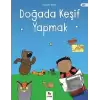 Doğada Keşif Yapmak - Doğada Yaşam