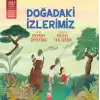 Doğadaki İzlerimiz