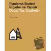 Doğal Taş Cepheler: Planlama İlkeleri - Projeler ve Yapılar