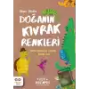 Doğanın Kıvrak Renkleri