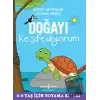 Doğayı Keşfediyorum - Süper Hayvanlar Boyama Serisi