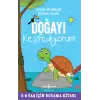 Doğayı Keşfediyorum - Süper Hayvanlar Boyama Serisi