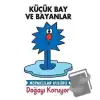 Doğayı Koruyor - Küçük Bay ve Bayanlar