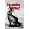 Doğmadan Ölenler