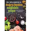 Doğru Beslen Sağlıklı Yaşa