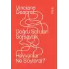 Doğru Soruları Sorsaydık  Hayvanlar Neler Söylerdi?