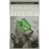 Doğruya Doğru