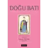 Doğu Batı Dergisi 85. Sayı - Metafor ve Gerçeklik Arasında Lale Devri