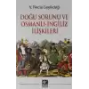 Doğu Sorunu ve Osmanlı - İngiliz İlişkileri