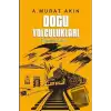 Doğu Yolculukları (Ciltli)