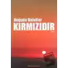 Doğuda Bulutlar Kırmızıdır