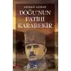 Doğu’nun Fatihi Karabekir