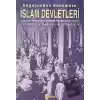 Doğuşundan Günümüze İslam Devletleri