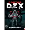 Doktor Dex: Ölümcül Sır