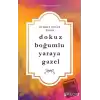 Dokuz Boğumlu Yaraya Gazel