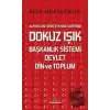 Dokuz Işık Başkanlık Sistemi Devlet Din ve Toplum