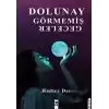 Dolunay Görmemiş Geceler