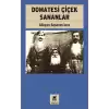 Domatesi Çiçek Sananlar