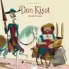 Don Kişot - Dünyaca Ünlü Eserler