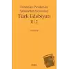 Dönemler, Problemler Şahsiyetler Aynasında Türk Edebiyatı 2 / 2