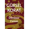 Dönüyor Zaman - Kapadokya Dörtlüsü IV