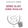 Dört Kapı Kırk Makam