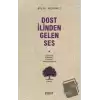 Dost İlinden Gelen Ses