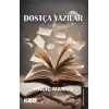 Dostça Yazılar