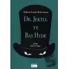 Dr. Jekyll ve Bay Hyde - Bez Ciltli