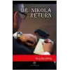 Dr. Nikola Return