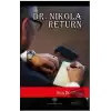 Dr. Nikola Return