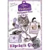 Dr. Pisikedi Kurtarmaya Hazır-Köpekçik Çiçek