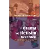 Drama ve İletişim Becerileri