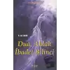 Dua, Ahlak İbadet Bilinci