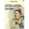 Düğüm Düğüm Üstüne