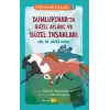 Dumlupınarın Güzel Atları ve Güzel İnsanları - Kahramanlık Hikayeleri 1