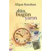 Dün Bugün Yarın