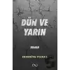 Dün ve Yarın