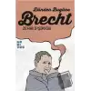 Dünden Bugüne Brecht