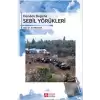 Dünden Bugüne Sebil Yörükleri