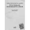 Dünden Üçüncü Bin Yıla Bakış ile İnsan Hakları Demokrasi ve Laiklik