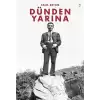 Dünden Yarına